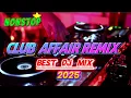 DJ Mix 2025 | #4 Affair Club Disco Remix Party Songs Mashup by DJJesstony