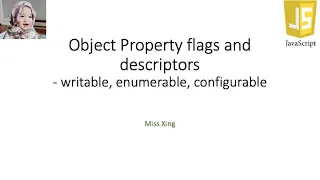 66 JavaScript Object Property Flags writable enumerable configurable