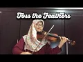 Download Lagu Toss The Feathers - The Corrs ( Violin Cover )