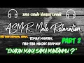 Download Lagu ASMR SUARA COWOK BIKIN BAPER | TEMEN MANTAN part 2