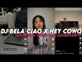 Download Lagu DJ BELA CIAO X HEY COWO ENAFF || YANG KALIAN CARI VIRAL TIKTOK MENGKANE ‼️