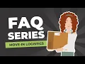 FAQ Series Move-In Logistics