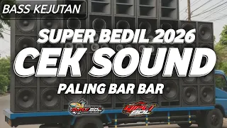 dj cek sound bedil nrotok terbaru 2026 paling bar bar 
