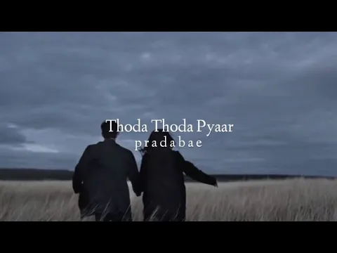 Download MP3 Thoda thoda pyaar (slowed+reverb)