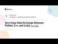 30 7 Zero-Copy Data Exchange Between Python C and CUDA Device Memory Buffers