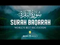 Lagu SURAH AL BAQARAH سورة البقره | ULTIMATE MAJESTIC HEARTWARMING QURAN RECITATION | Zikrullah TV