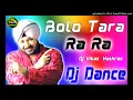 Download Lagu Bolo Tara ra Ra dj Vikas hathras dj song dance special mixing