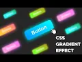 How to make CSS Gradient Button Animation for Beginners using HTML CSS CSS Gradient Effect