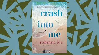 Robinne Lee s Crash Into Me portrays middle age as complicated - and sexy