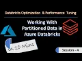 Partitions in Databricks Databricks Optimization Series Part - 4