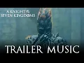 Lagu A Knight of The Seven Kingdoms - EXTENDED TRAILER MUSIC (Cover)