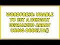 Wordpress Unable to set a default serialized array using dbdelta