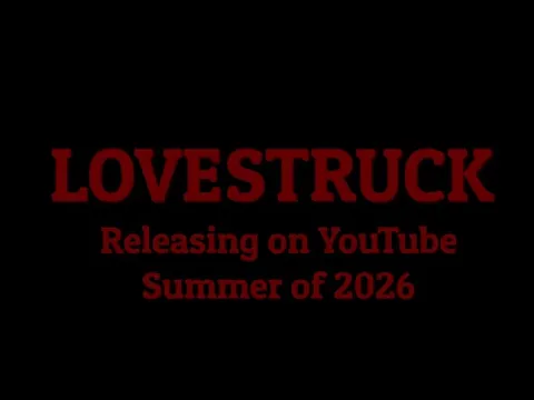 “LOVESTRUCK” Teaser