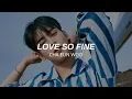 Download Lagu Love so Fine - Cha Eunwoo (SUBTITULADA AL ESPAÑOL/ROMANIZACIÓN/COREANO) - Deijii