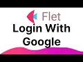 Tutorial Flet - Login dengan Google OAuth