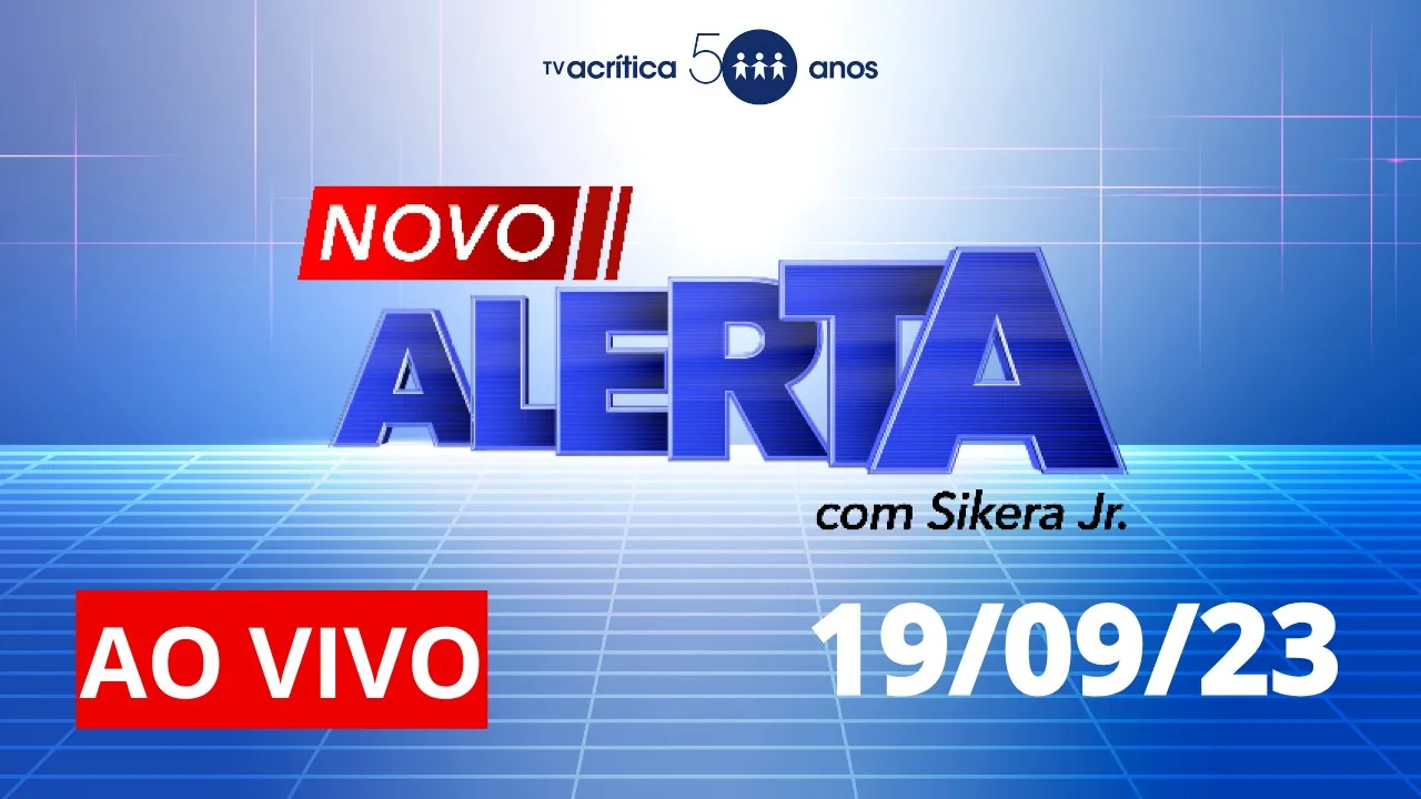 ALERTA | AO VIVO | 19/09/2023