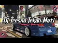 Download Lagu Dj Tresno Tekan Mati Plat KT ( Slowed + Reverd )🎧