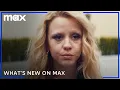 What s New In October 2024 Max