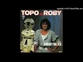 Topo \u0026 Roby – Under The Ice (Extended Re-Mix 1984)