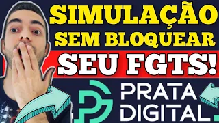 ANTECIPAÇÃO SAQUE ANIVERSÁRIO! SIMULAR EMPRÉSTIMO SEM BLOQUEAR FGTS! PRATA DIGITAL - BANCO SAFRA