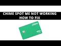 Chime SpotMe not working - Fixed