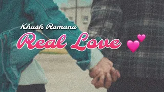 Real Love | Official Video | Khush Romana Ft Teggy | Stepping Stone Music |Latest Punjabi Songs 2019