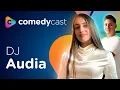 Lagu COMEDYCAST #2 DJ Audia Herold | Nejmladší DJka v Čechách