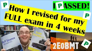 Download I PASSED! How I revised and passed my RSGB FULL EXAM in 4 weeks - Ham Radio Amateur 2E0BMT MP3