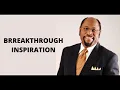 DR MYLES MUNROE TEACHING BREAKTHROUGH INSPIRATION BIBLE STUDY