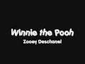 Winnie The Pooh - Zooey Deschanel [HQ]