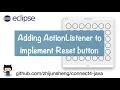 JPBE018 Adding ActionListener to implement Reset button