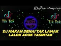 Download Lagu DJ MINANG TERBARU 2023 - MAKAN DENAI TAK LAMAK ll LALOK ACOK TASINTAK ll BARULANG SESO ll TIKTOK FUL