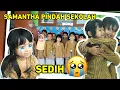 Lagu SAMANTHA PINDAH SEKOLAH SEDIH 😥 PISAH SAMA BU GURU DAN TEMEN TEMEN