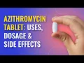 Azithromycin Tablet Uses Azithromycin Dosage and Side Effects MFine