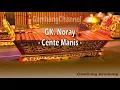 GK Noray - Cente Manis