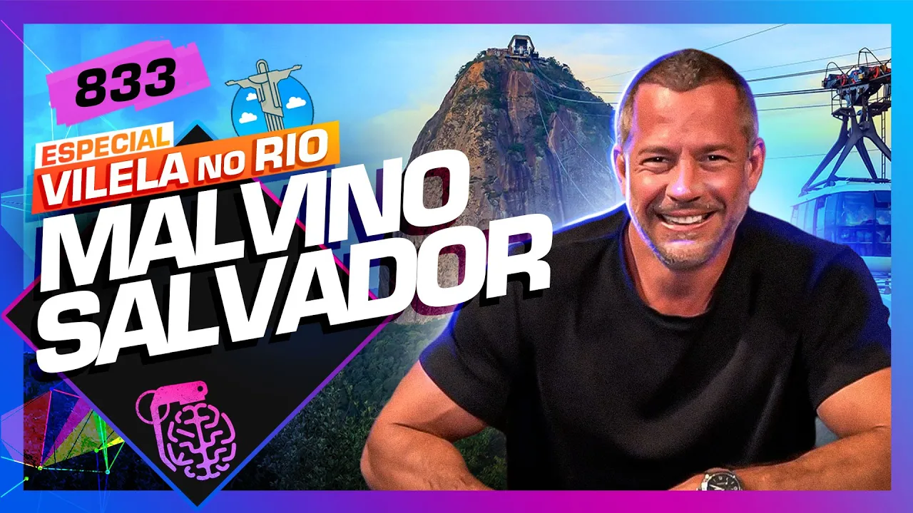 NO RIO: MALVINO SALVADOR - Inteligência Ltda. Podcast #833