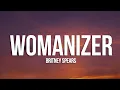 Download Lagu Britney Spears - Womanizer (Lyrics)