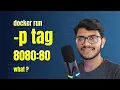 Docker Port Mapping Explained What Does - p 8080 80 REALLY Mean