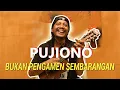 Lensamusik: Pujiono Bukan Pengamen Sembarangan