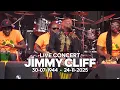 Lagu Legend Jimmy Cliff Live in Concert –  A Celebration of his Legacy