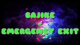bajike emergency exit