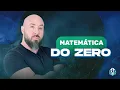 Lagu Matemática do Zero -  Prof. Pedro Campos