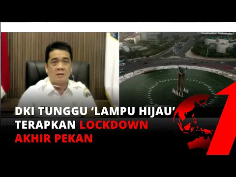 Pemprov DKI Tunggu Lampu Hijau 'Lockdown' Akhir Pekan dari Pemerintah Pusat | tvOne