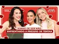 MaterniDelas - Mariana Rios with Tata and Claudia Raia