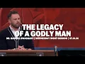The Legacy of a Godly Man Dr Gabriel Swaggart Wednesday Night Sermon