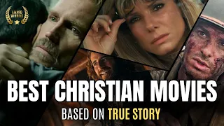 top 10 christian movies based on true story must watch 