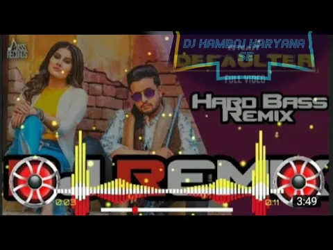 Download MP3 Tera yaar defaulter ta hoya__Dj Kamboj Haryana se__R NAIT___Punjabi song Remix   Defaulter Remix
