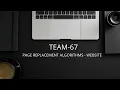 Page replacement algorithms website - Team 67 OS