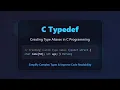 C Typedef Explained Simplify Your Code with Type Aliases