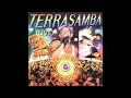 Download Lagu Terra Samba    Liberar Geral